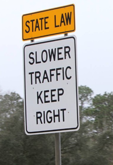 Slower Traffic Keep Right Sign Slower Traffic Keep Right Sign